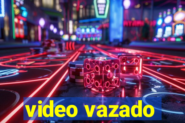 video vazado